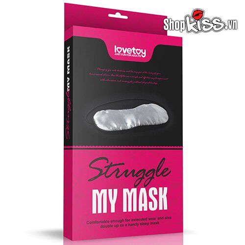 Bịt mắt bạo dâm Struggle My Mask LoveToy cao cấp cảm giác mạnh