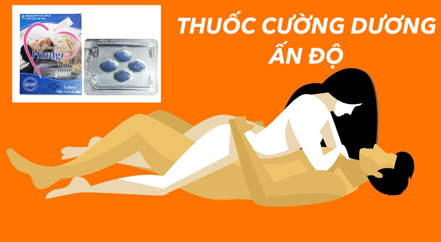 Thuốc Hindgra 100mg Ấn Độ tăng cường sinh lực nam chống xuất tinh sớm mua ngay
