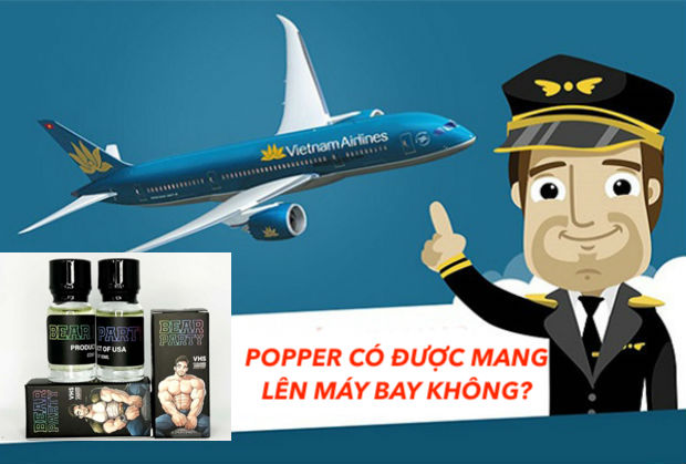 Popper có được mang lên máy bay? Popper có bị cấm không?