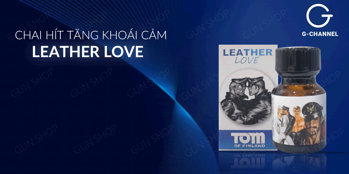  Đại lý Chai hít tăng khoái cảm Popper Tom Of Finland Leather Love - Chai 10ml mới nhất