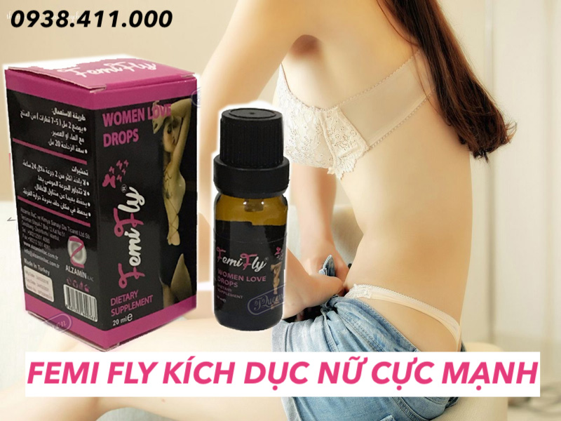  Shop bán Thuốc kích dục nữ Femi Fly Women Love Drops FemiFly chính hãng cực mạnh hàng xách tay