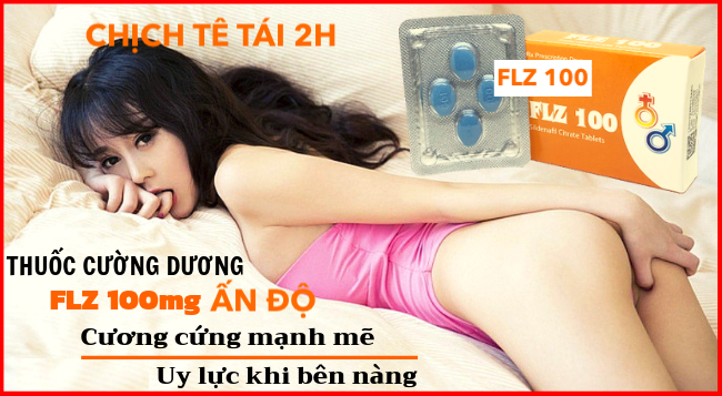 Cung cấp Thuốc FLZ 100 cường dương Ấn Độ tăng cường sinh lý nam giới tốt nhất giá rẻ giá rẻ